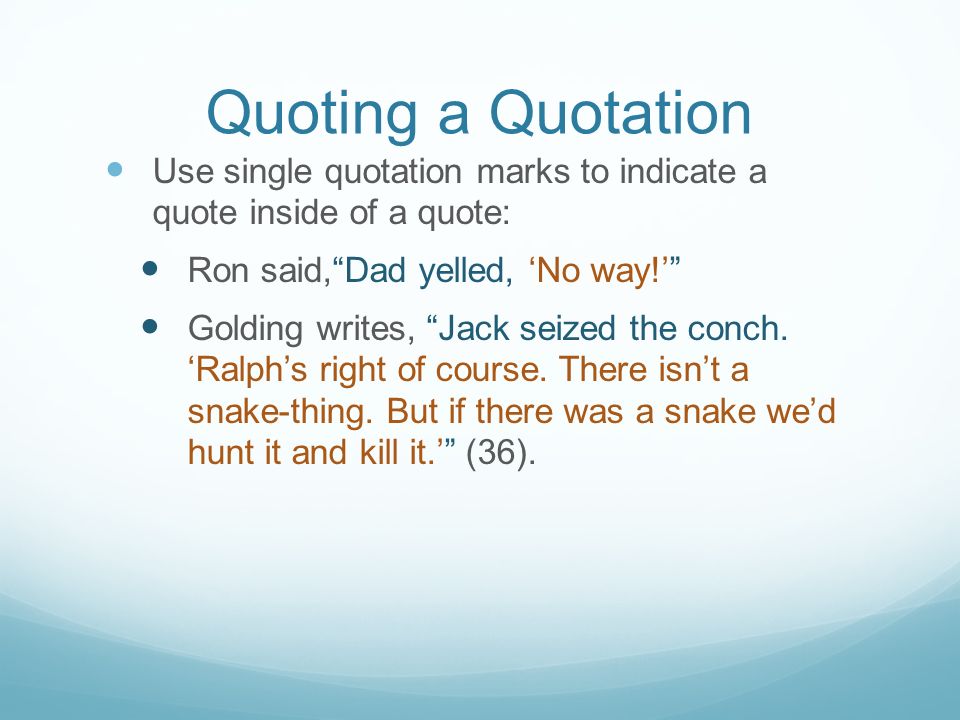How to Quote a Quote and Use Single Quotation Marks